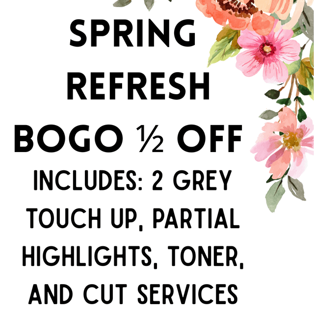 Spring Refresh BOGO 1/2 off at Mary Roberts Hairstyling in Glenpool, OK